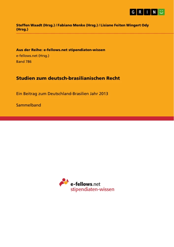 Titel: Studien zum deutsch-brasilianischen Recht