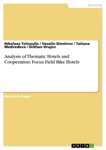 Title: Analysis of Thematic Hotels and Cooperation: Focus Field Bike Hotels