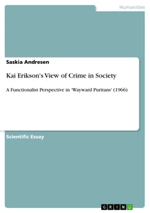 Titel: Kai Erikson's View of Crime in Society