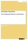 Título: Direct Marketing Objectives and Strategies