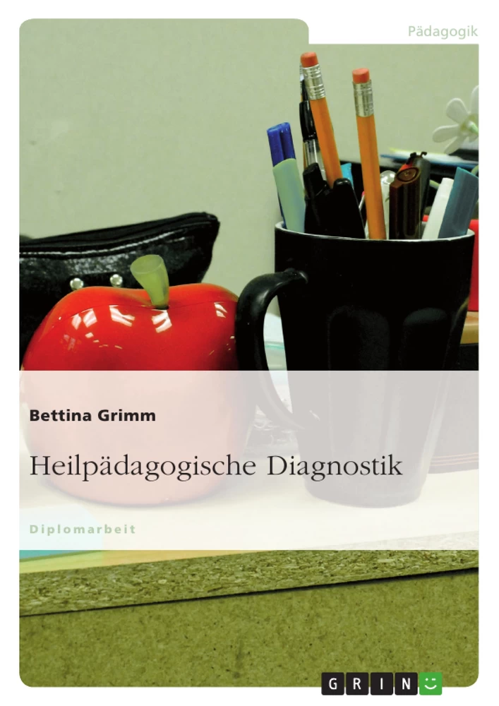 Titel: Heilpädagogische Diagnostik