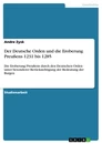 Title: Der Deutsche Orden und die Eroberung Preußens 1231 bis 1285