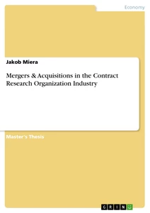Title: Mergers & Acquisitions in the Contract Research Organization Industry