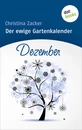 Titel: Der ewige Gartenkalender - Band 12: Dezember