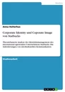 Title: Corporate Identity und Coporate Image von Starbucks