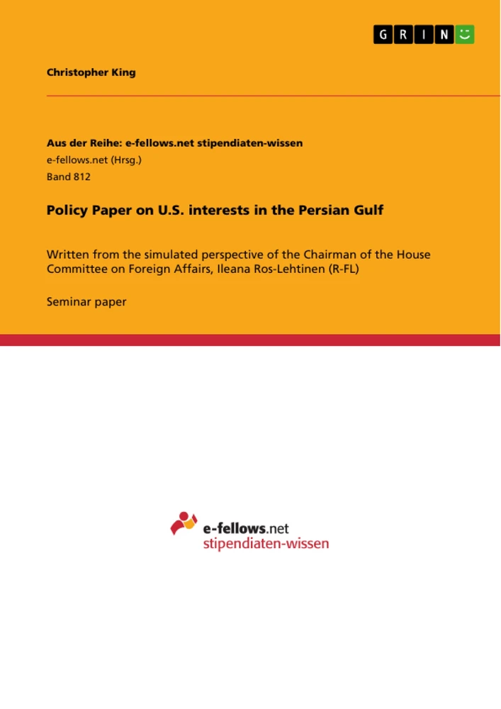 Titre: Policy Paper on U.S. interests in the Persian Gulf