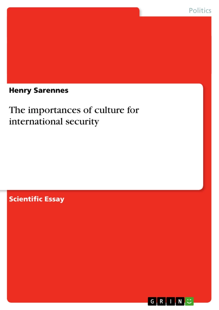 Title: The importances of culture for international security