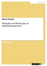 Title: Methoden und Werkzeuge im Qualitätsmanagement