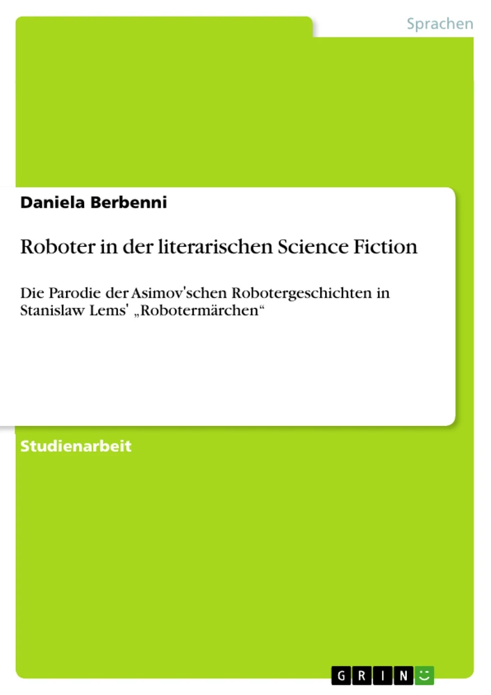 Title: Roboter in der literarischen Science Fiction