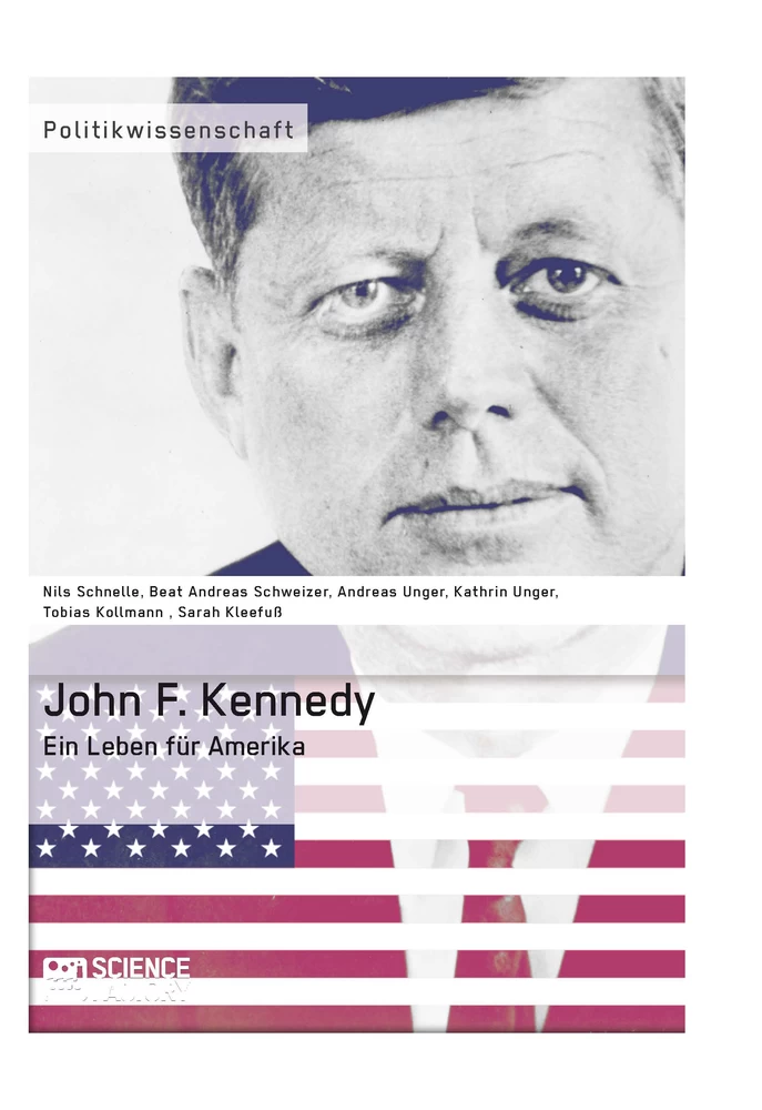 Título: John F. Kennedy. Ein Leben für Amerika