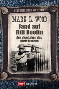 Titel: Jagd auf Bill Doolin