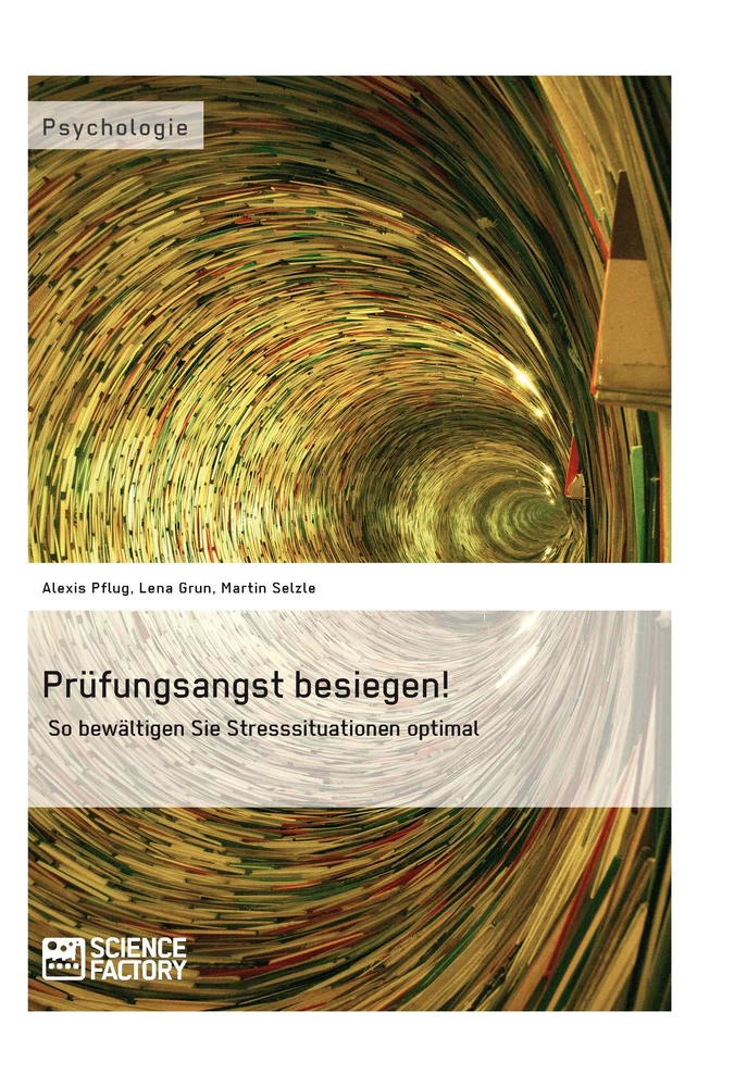 Titel: Prüfungsangst besiegen!