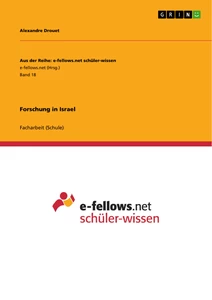 Titel: Forschung in Israel