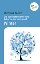 Titel: Die schönsten Feste und Bräuche im Jahreslauf - Band 4: Winter