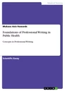 Titre: Foundations of Professional Writing in Public Health