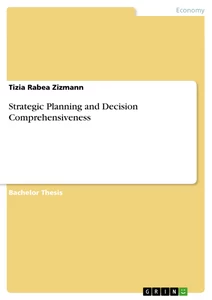 Titre: Strategic Planning and Decision Comprehensiveness