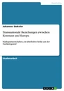 Title: Transnationale Beziehungen zwischen Konstanz und Europa