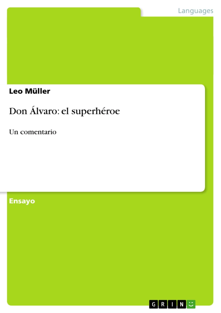 Title: Don Álvaro: el superhéroe