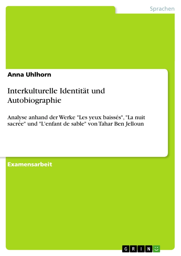 Titel: Interkulturelle Identität und Autobiographie