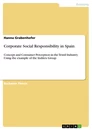 Titel: Corporate Social Responsibility in Spain