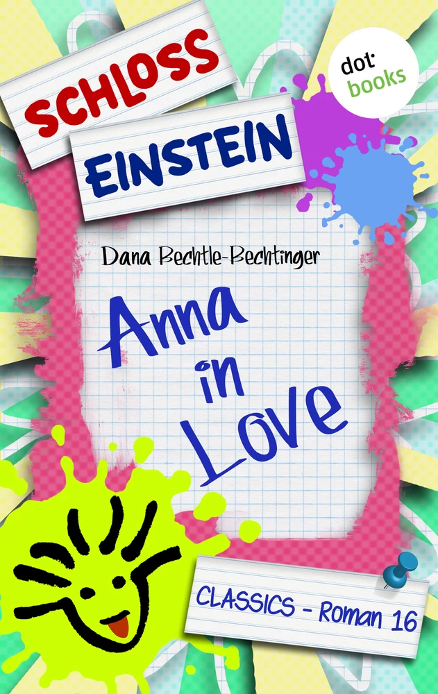 Titel: Schloss Einstein - Band 16: Anna in Love