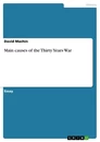 Título: Main causes of the Thirty Years War