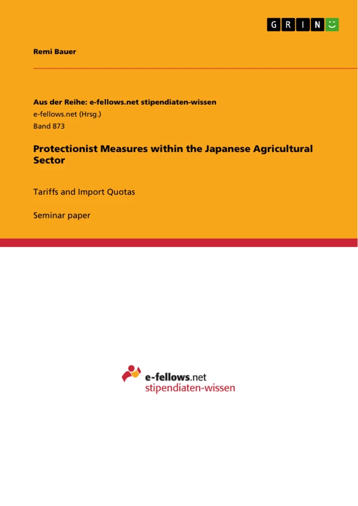 Titel: Protectionist Measures within the Japanese Agricultural Sector