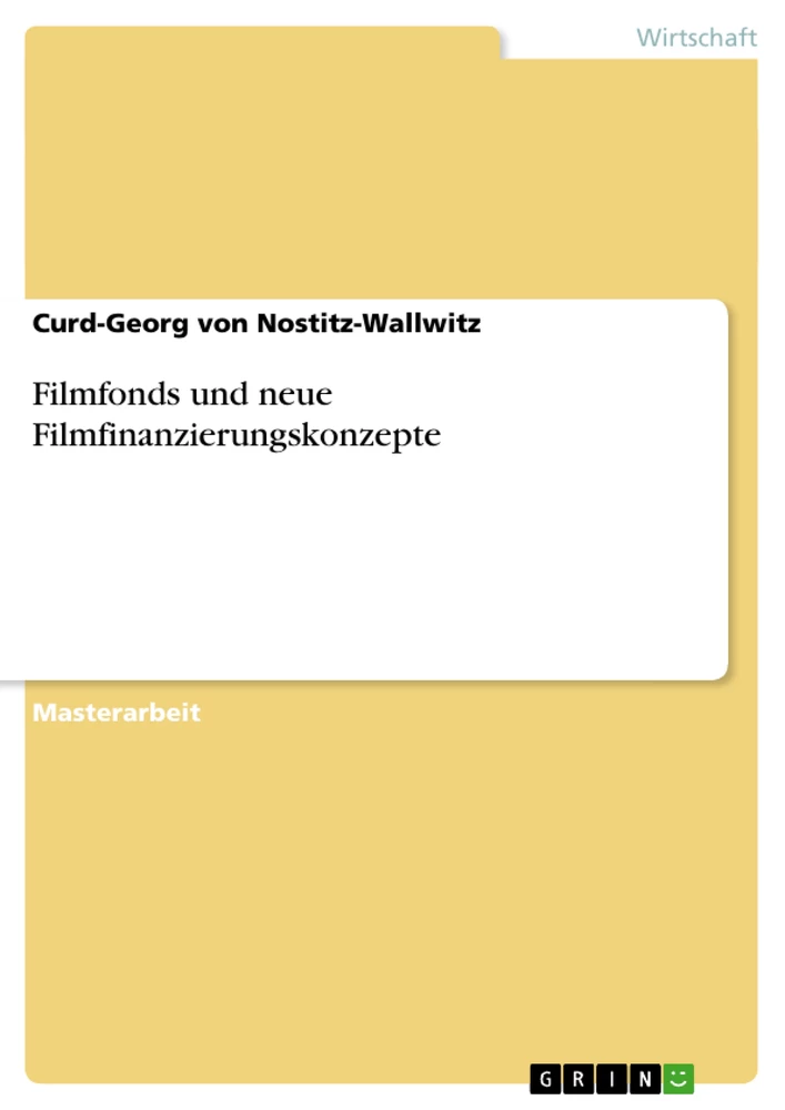 Title: Filmfonds und neue Filmfinanzierungskonzepte