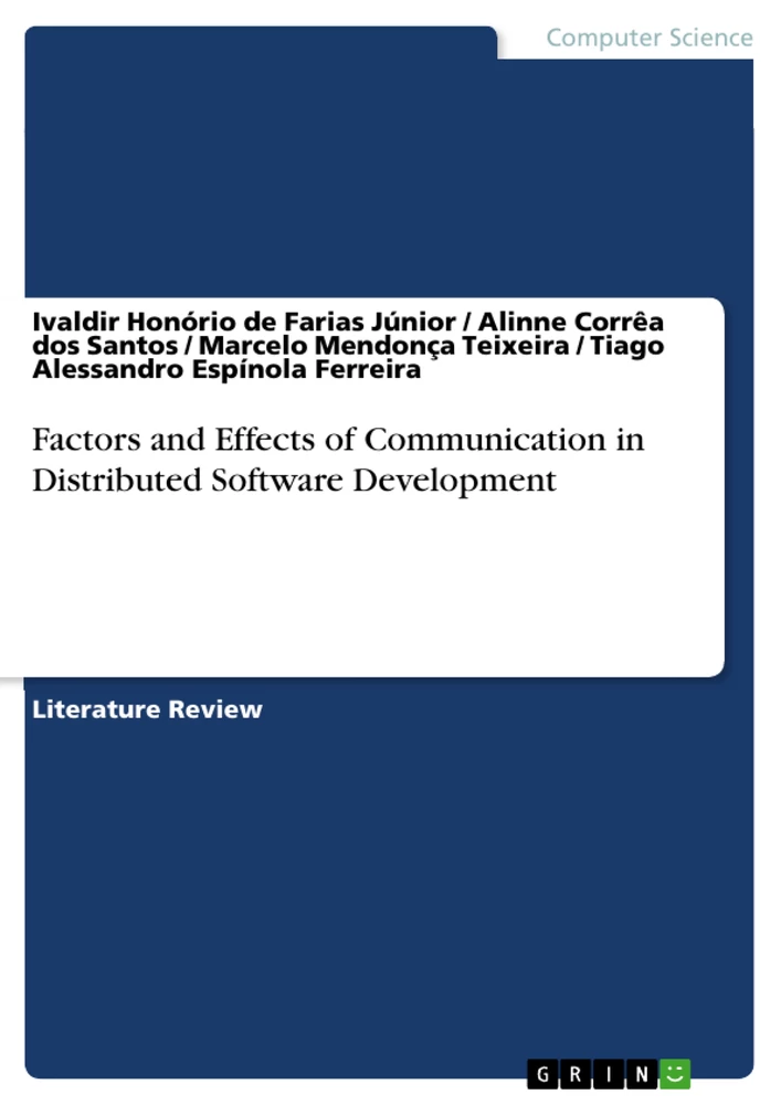 Title: Factors and Effects of Communication in Distributed Software Development