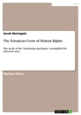 Titel: The European Court of Human Rights