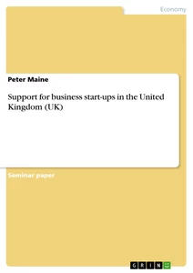 Title: Support for business start-ups in the United Kingdom (UK)