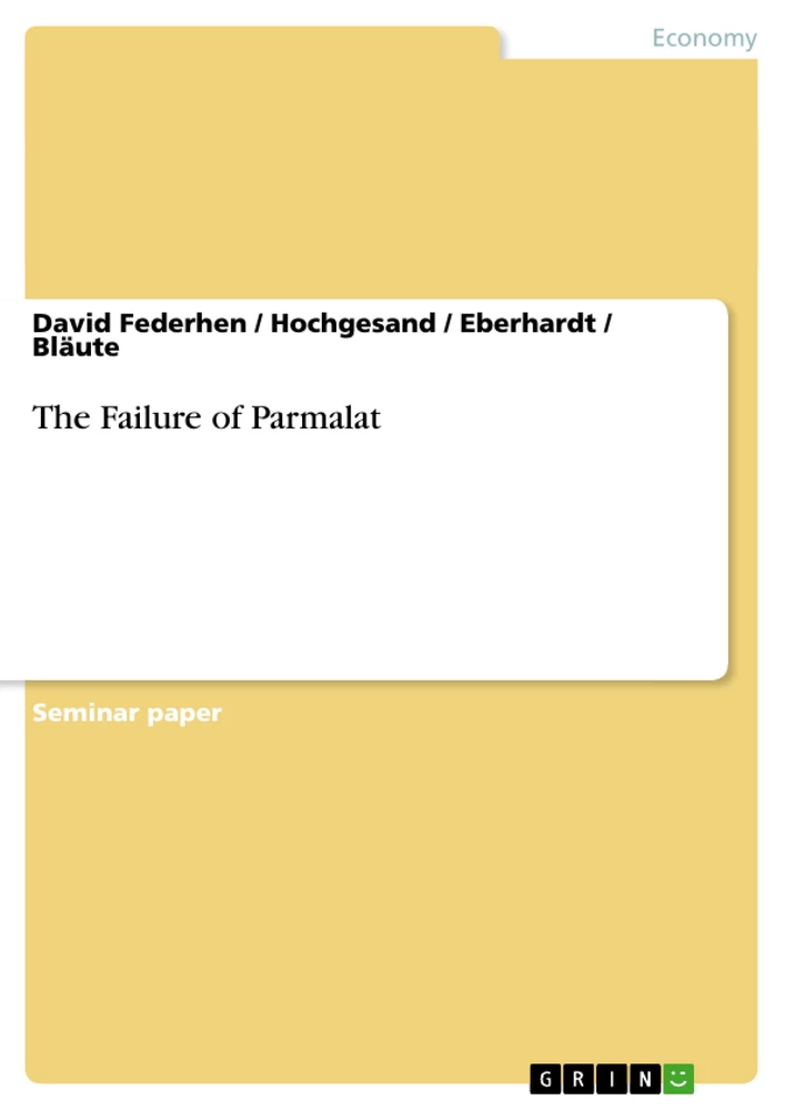 Title: The Failure of Parmalat