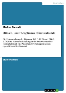 Titre: Ottos II. und Theophanus Heiratsurkunde