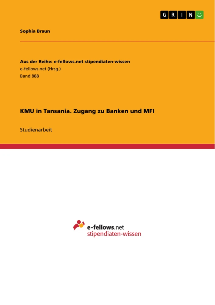 Title: KMU in Tansania.  Zugang zu Banken und MFI