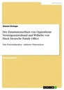 Título: Der Zusammenschluss von Oppenheim Vermögenstreuhand und Wilhelm von Finck Deutsche Family Office