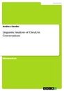 Titre: Linguistic Analysis of Check-In Conversations