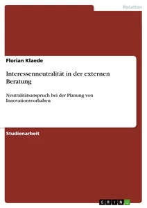 Título: Interessenneutralität in der externen Beratung