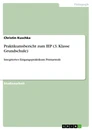 Title: Praktikumsbericht zum IEP (3. Klasse Grundschule)