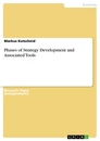 Titre: Phases of Strategy Development and Associated Tools