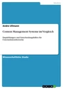 Titel: Content Management Systeme im Vergleich
