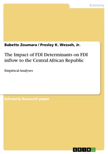Title: The Impact of FDI Determinants on FDI inflow to the Central African Republic