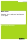Titre: Linguistic theory. Analysis of two chapters of the Quran