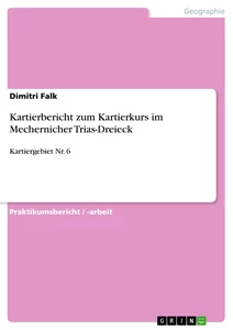 Titel: Kartierbericht zum Kartierkurs im Mechernicher Trias-Dreieck