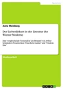 Title: Der Liebesdiskurs in der Literatur der Wiener Moderne