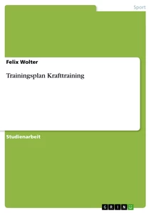 Titre: Trainingsplan Krafttraining