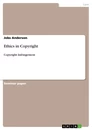 Title: Ethics in Copyright