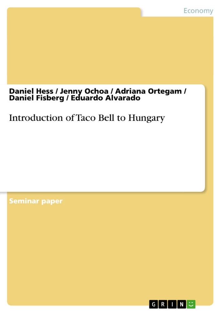 Title: Introduction of Taco Bell to Hungary