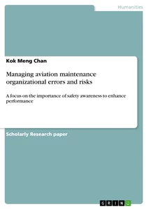 Title: Managing aviation maintenance organizational errors and risks