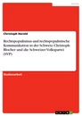 Título: Rechtspopulismus und rechtspopulistische Kommunikation in der Schweiz. Christoph Blocher und die Schweizer Volkspartei (SVP)