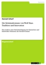 Título: Die Kriminalromane von Wolf Haas. Tradition und Innovation